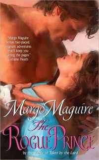 The Rogue Prince by Margo Maguire