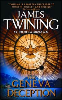 Excerpt of The Geneva Deception by James Twining