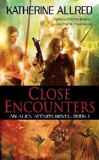 Excerpt of Close Encounters by Katherine Allred