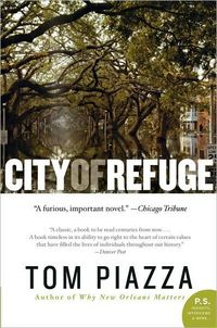 City of Refuge by Tom Piazza
