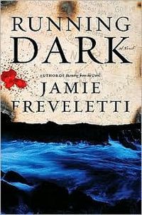 Running Dark by Jamie Freveletti