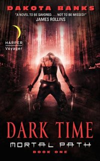 Dark Time by Dakota Banks