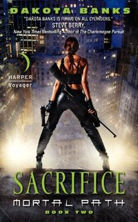 Sacrifice by Dakota Banks