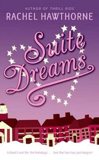Suite Dreams by Rachel Hawthorne