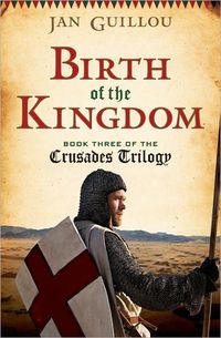 Birth Of The Kingdom by Jan Guillou