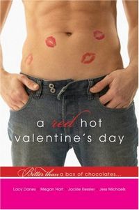 A Red Hot Valentine's Day by Jackie Morse Kessler