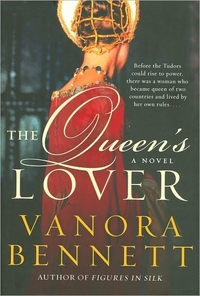 The Queen's Lover by Vanora Bennett