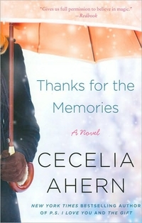 Thanks For The Memories by Cecelia Ahern