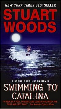 Swimming To Catalina by Stuart Woods