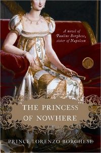 The Princess Of Nowhere by Lorenzo Borghese