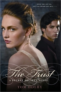 The Trust by Tom Dolby