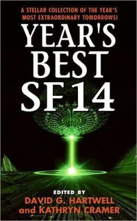 Year's Best SF 14 by David G. Hartwell