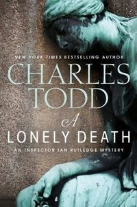 A Lonely Death by Charles Todd