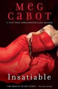 Insatiable by Meg Cabot