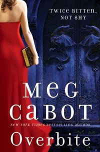 Overbite by Meg Cabot