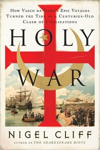 Holy War by Nigel Cliff