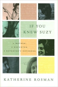 If You Knew Suzy by Katherine Rosman