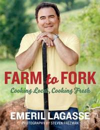 Farm to Fork by Emeril Lagasse
