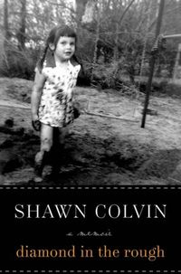 Diamond In The Rough by Shawn Colvin