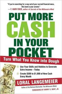Put More Cash in Your Pocket by Loral Langemeier