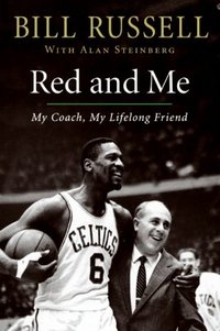 Red And Me by Bill Russell