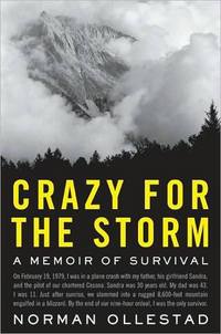 Crazy for the Storm by Norman Ollestad