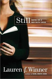 Still by Lauren Winner