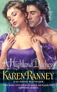 Excerpt of A Highland Duchess by Karen Ranney