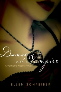Dance with a Vampire by Ellen Schreiber