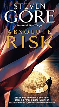 Absolute Risk by Steven Gore