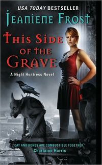 This Side Of The Grave by Jeaniene Frost