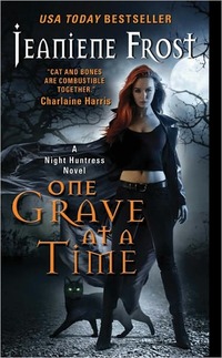 One Grave At A Time by Jeaniene Frost