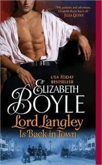 Lord Langley Is Back In Town by Elizabeth Boyle