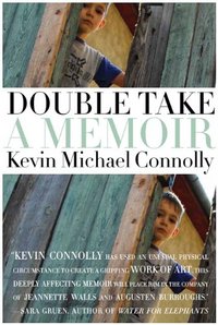 Double Take by Kevin Michael Connolly