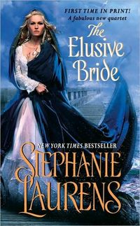 Excerpt of The Elusive Bride by Stephanie Laurens