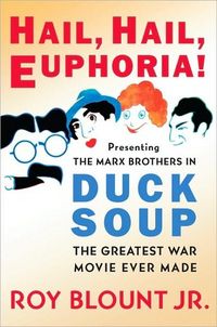 Hail, Hail, Euphoria! by Roy Blount