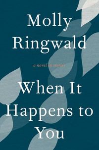 When It Happens To You by Molly Ringwald