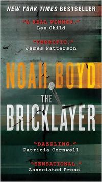 The Bricklayer by Noah Boyd