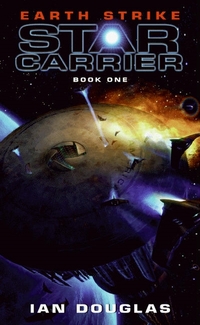 Earth Strike by Ian Douglas