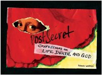 Postsecret by Frank Warren