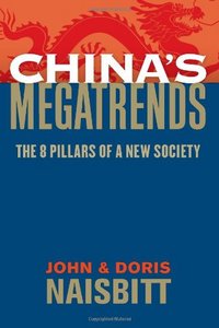 China's Megatrends by John Naisbitt