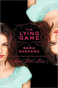 The Lying Game by Sara Shepard