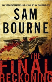The Final Reckoning by Sam Bourne