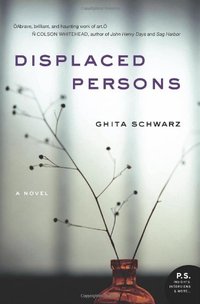 Displaced Persons by Ghita Schwarz