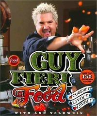 Guy Fieri Food by Guy Fieri