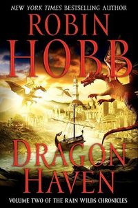 Dragon Haven by Robin Hobb