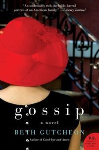 Gossip by Beth Gutcheon