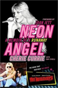 Neon Angel by Cherie Currie