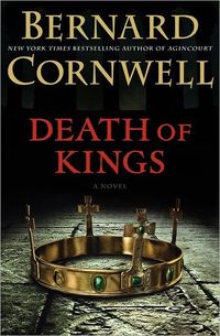 Death of Kings by Bernard Cornwell