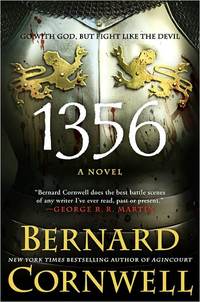 1356 by Bernard Cornwell